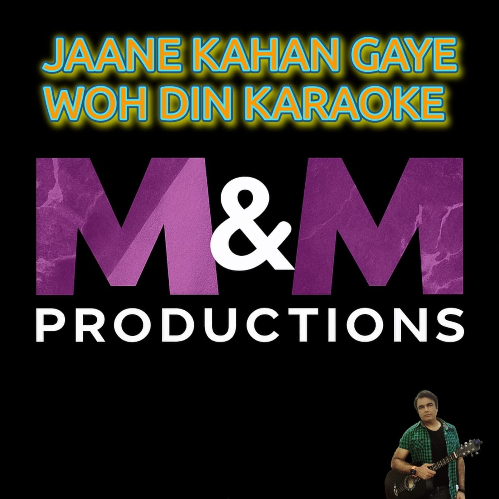 Jaane  Kahan Gaye Woh Din Karaoke 