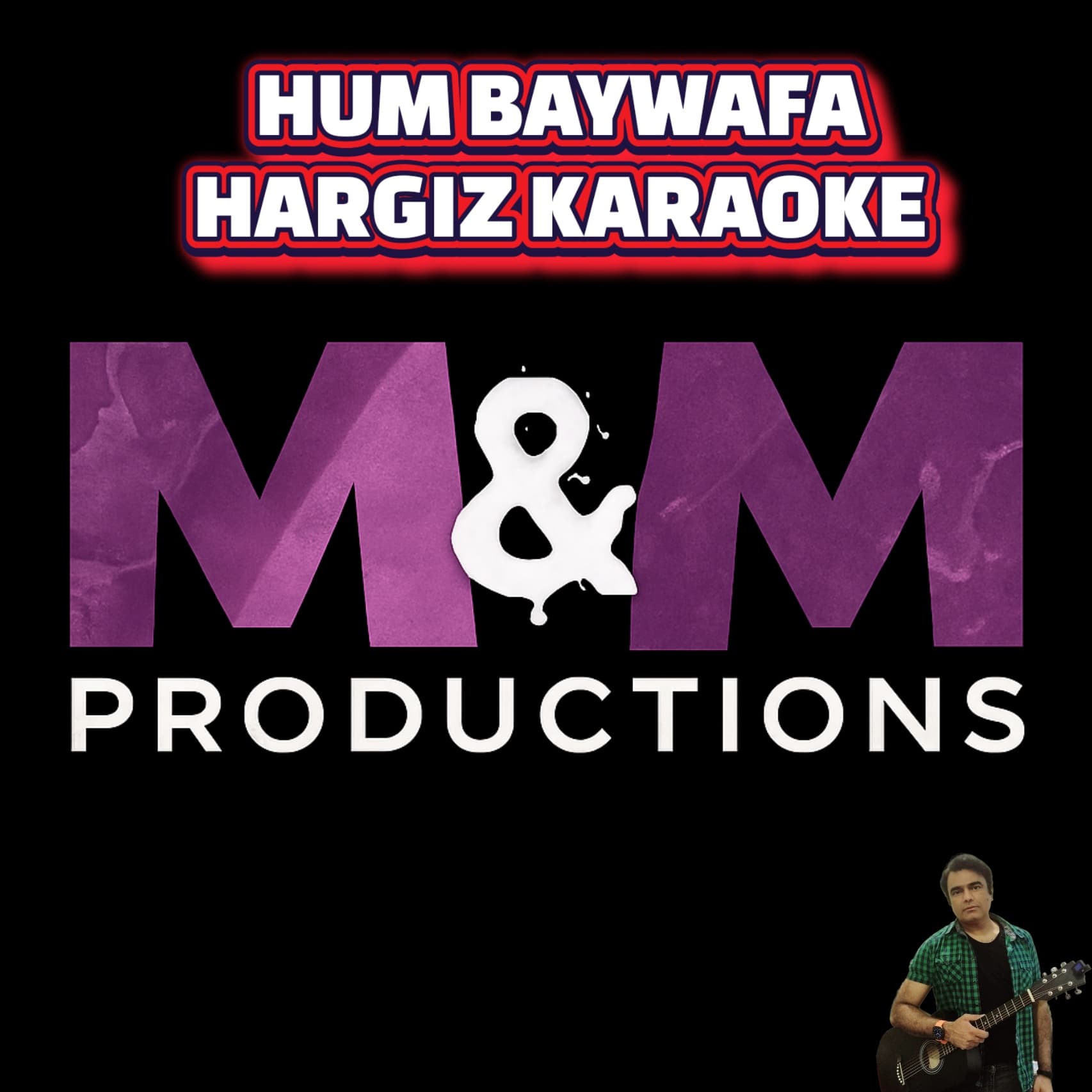 Hum Baywafa Hargiz Nay They Karaoke